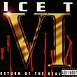 VI: Return of the Real