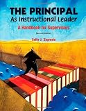 The Principal As Instructional Leader: A Handbook for Supervisors