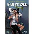 Babydoll Diary : Cahier 2, 2001-2010