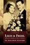 Lizzi & Fredl: A Perilous Journey of Love and Faith