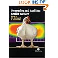 Measuring and Auditing Broiler Welfare by C. Weeks and A. Butterworth