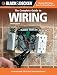 Black & Decker The Complete Guide to Wiring, 5th Edition: Current with 2011-2013 Electrical Codes (Black & Decker Complete Guide)