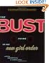 The Bust Guide to the New Girl Order