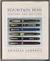 Fountain Pens: Vintage and Modern