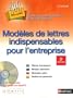 Mod�les de lettres indispensables pour l'entreprise (1C�d�rom)