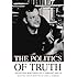 The Politics of Truth: Selected Writings of C. Wright Mills