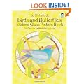 Birds and Butterflies Stained Glass Pattern Book (Dover Pictorial Archive)