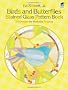 Birds and Butterflies Stained Glass Pattern Book (Dover Pictorial Archive)