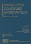 Highlights in Condensed Matter Physics: Salerno, Italy, 9-11 May 2003 (AIP Conference Proceedings)