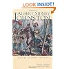 Albert Sidney Johnston: Soldier of Three Republics