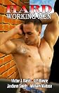 HARD Working Men