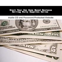 Start Your Own Home Based Business Selling Party Supplies Online