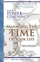 The Power of Coaching - Managing the TIME of Your Life