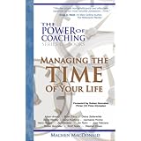 The Power of Coaching - Managing the TIME of Your Life