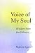 Voice of My Soul: Wisdom from the Stillness