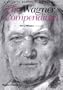 The Wagner Compendium: A Guide to Wagner's Life and Music