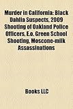 Murder in California: Black Dahlia Suspects-