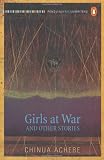 Girls at War and Other Stories