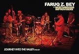 Buy : Faruq Z. Bey with the Northwoods Improvisers: Journey Into The Valley