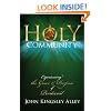 Holy Community: Experiencing the Grace and Purpose of Pentecost