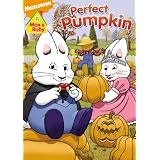 Max and Ruby: Max & Ruby's Perfect Pumpkin ~ Samantha Morton
