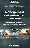 Management des ressources humaines : Méthodes de recherche en sciences humaines et sociales