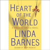 Heart of the World | Linda Barnes