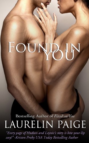 Found in You (Fixed) by Laurelin Paige