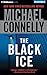 The Black Ice (Harry Bosch Series)