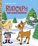Rudolph the Red-Nosed Reindeer (Rudolph the Red-Nosed Reindeer) (Little Golden Book)