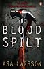The Blood Spilt