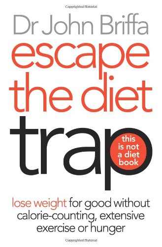 Escape the Diet Trap