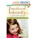Emotional Intensity in Gifted Students: Helping Kids Cope With Explosive Feelings