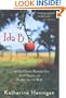 Ida B: . . . and Her Plans to Maximize Fun, Avoid Disaster, and (Possibly) Save the World (Bank Street College of Education Josette Frank Award (Awards))