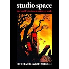Studio Space: The World's Greatest Comic Illustrators at Work