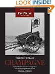 The Finest Wines of Champagne: A Guid...