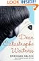 Dear Catastrophe Waitress: A Novel