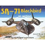 SR-71 Blackbird in action - Aircraft No. 55