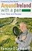 Around Ireland with a Pan: Food, Tales and Recipes
