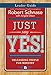Just Say Yes! Leader Guide: Unleashing People for Ministry