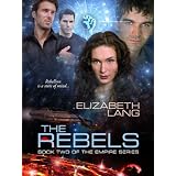 The Rebels (The Empire) ~ Elizabeth Lang