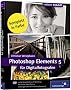 Photoshop Elements 5 f�r Digitalfotografen (Galileo Design)