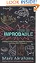This Is Improbable: Cheese String Theory, Magnetic Chickens, and Other WTF Research