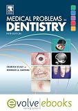 Medical Problems in Dentistry Text and Evolve eBooks Package