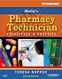 Workbook for Mosby's Pharmacy Technician: Principles and Practice