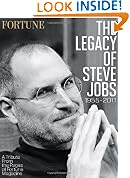 Fortune the Legacy of Steve Jobs 1955-2011