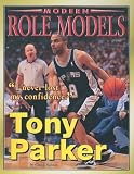 Tony Parker (Modern Role Models)