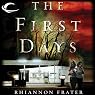 The First Days: As the World Dies, Book 1
