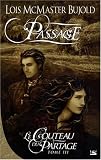 Le Couteau du Partage, Tome 3 : Passage
