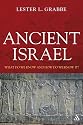 Ancient Israel: What Do We Know and How Do We Know It? (T&t Clark)